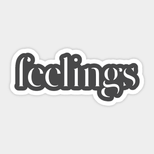 Feelings Sticker